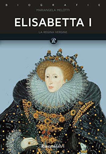 libri inglesi su elisabetta tudor|elisabetta wikipedia.